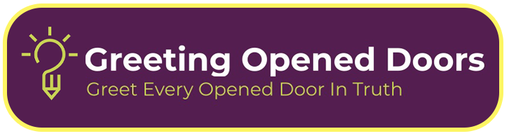 Greeting Opened Doors